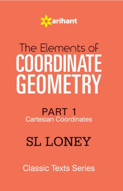 Arihant The Elements of COORDINATE GEOMETRY Cartesian Coordinates Part-1